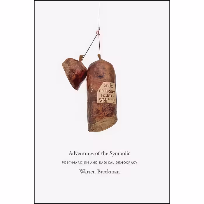 کتاب زبان اصلی Adventures of the Symbolic اثر Warren Breckman