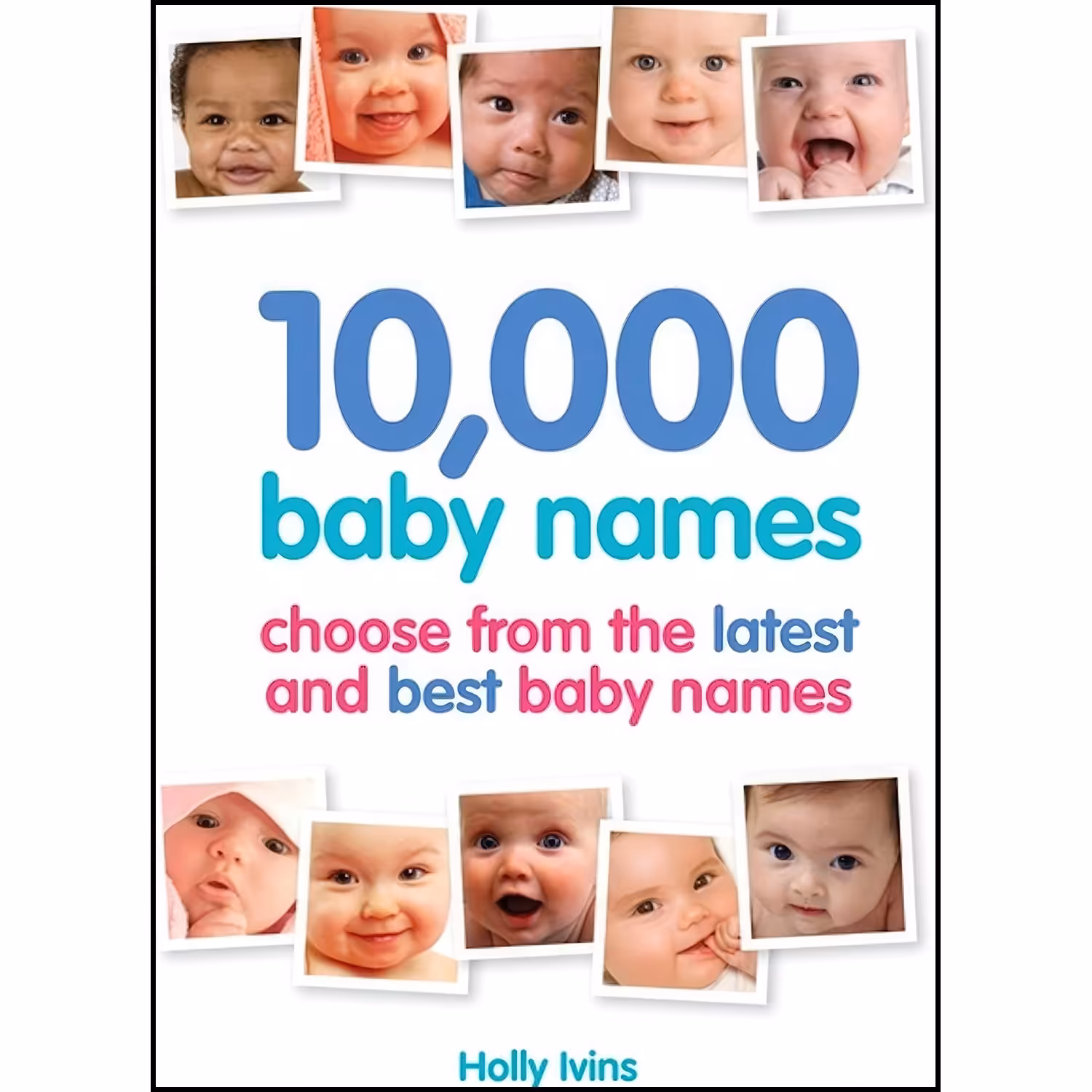 کتاب زبان اصلی  Baby Names اثر Holly Ivins and Holly Ivins