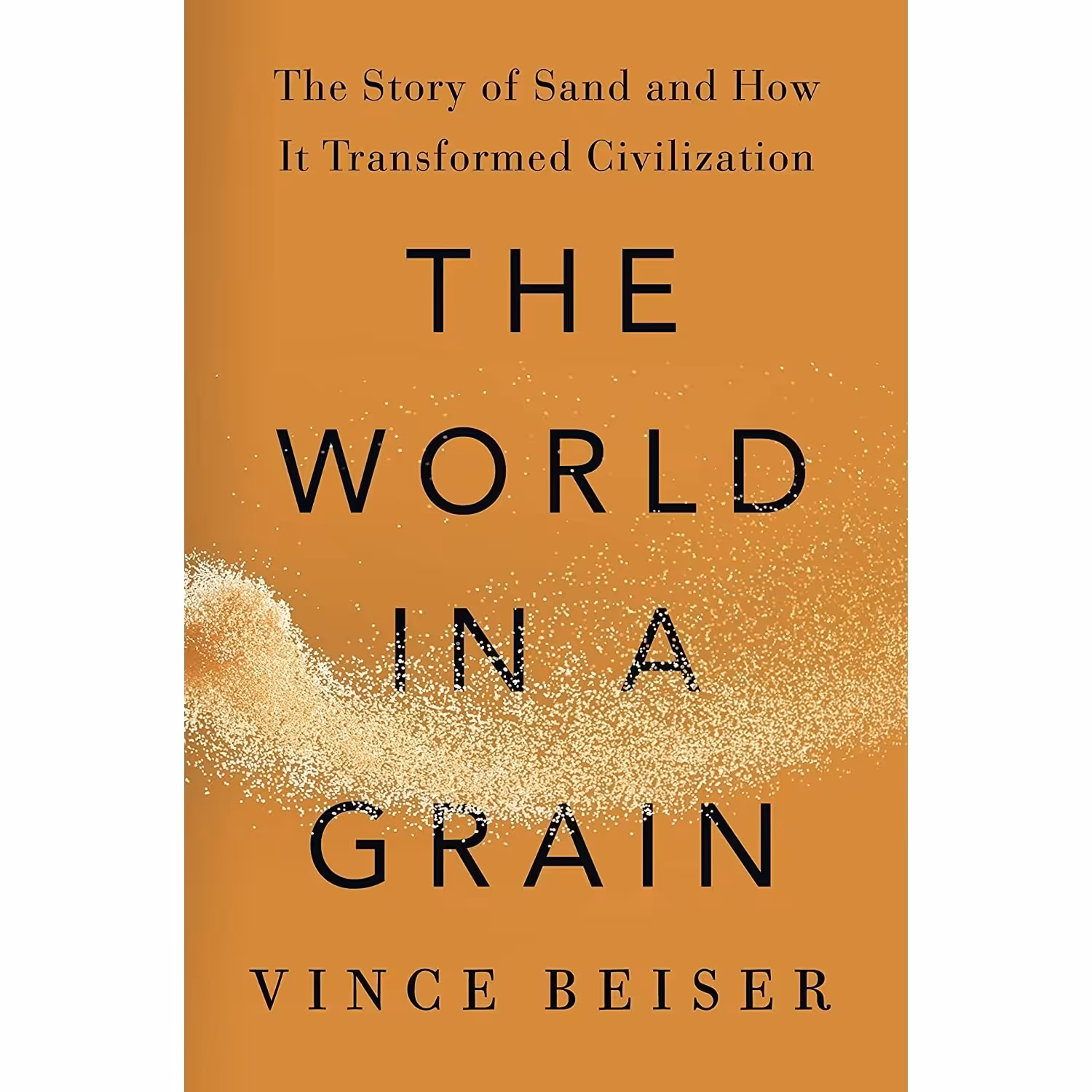 کتاب زبان اصلی The World in a Grain اثر Vince Beiser انتشارات Riverhead Books
