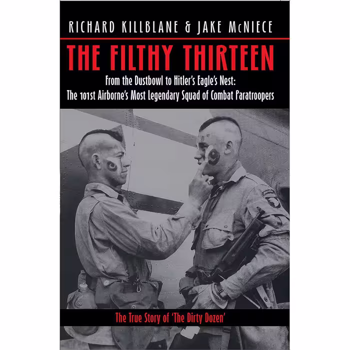 کتاب زبان اصلی The Filthy Thirteen اثر Richard KillblaneJake McNiece
