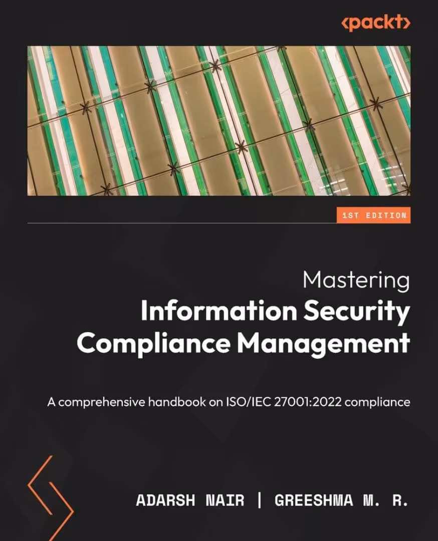 کتاب Mastering Information Security Compliance Management