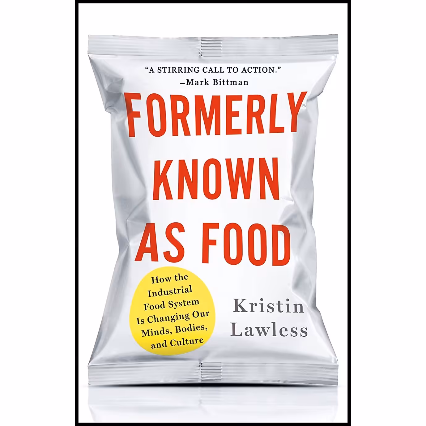 کتاب زبان اصلی Formerly Known As Food اثر Kristin Lawless