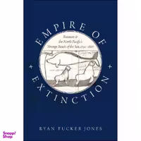 کتاب Empire of Extinction اثر Ryan Tucker Jones انتشارات Oxford University Press