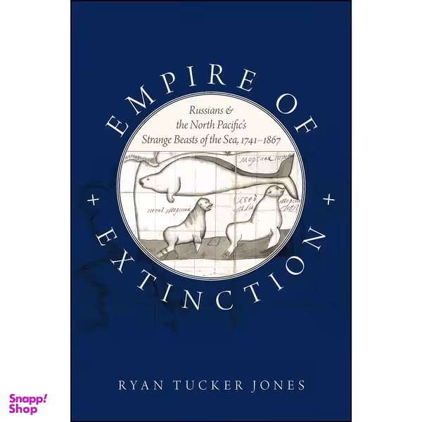 کتاب Empire of Extinction اثر Ryan Tucker Jones انتشارات Oxford University Press