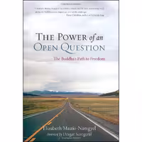 کتاب زبان اصلی The Power of an Open Question انتشارات Shambhala