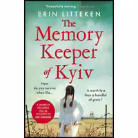 کتاب زبان اصلی The Memory Keeper of Kyiv اثر Erin Litteken انتشارات تازه ها