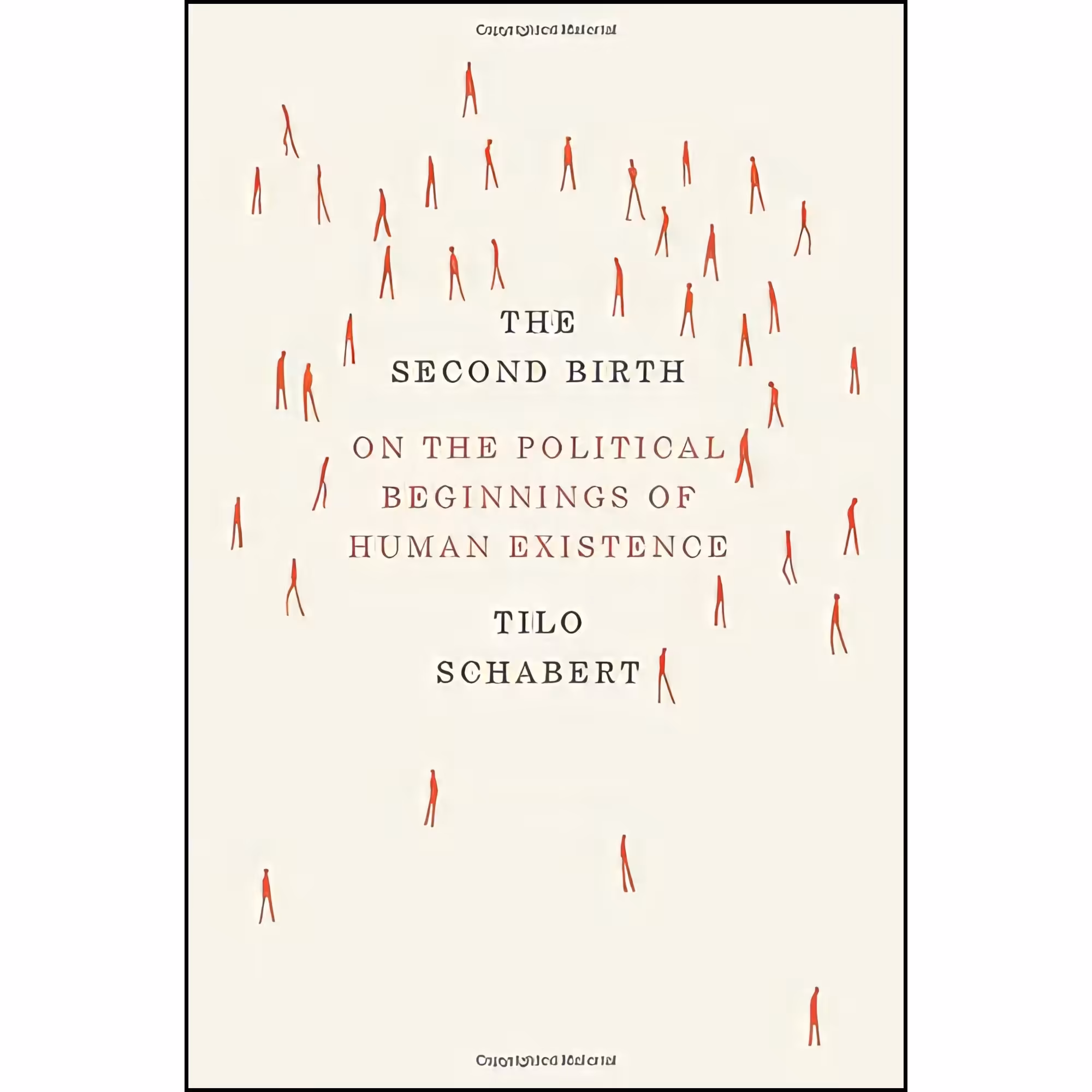کتاب زبان اصلی The Second Birth انتشارات University of Chicago Press