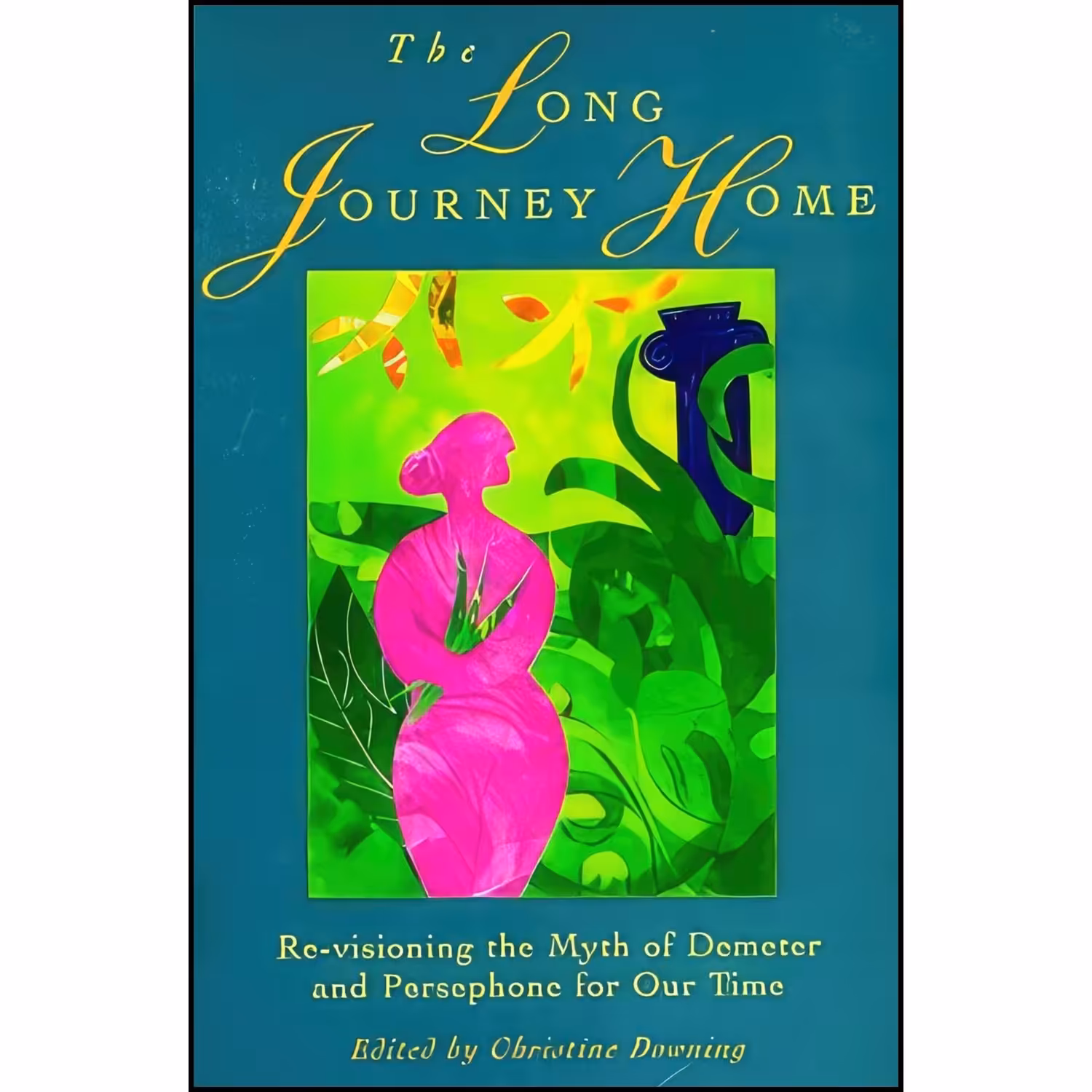 کتاب زبان اصلی The Long Journey Home اثر Christine Downing انتشارات Shambhala