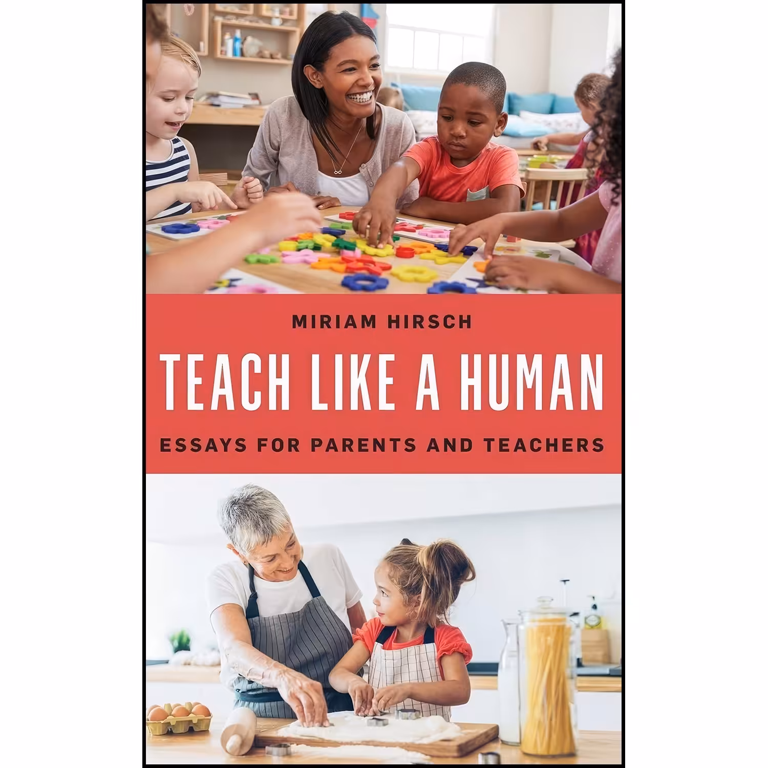 کتاب زبان اصلی Teach Like a Human اثر Miriam Hirsch