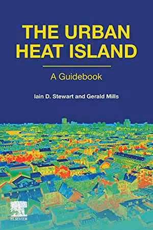 [PDF] دانلود کتاب The Urban Heat Island, 2021