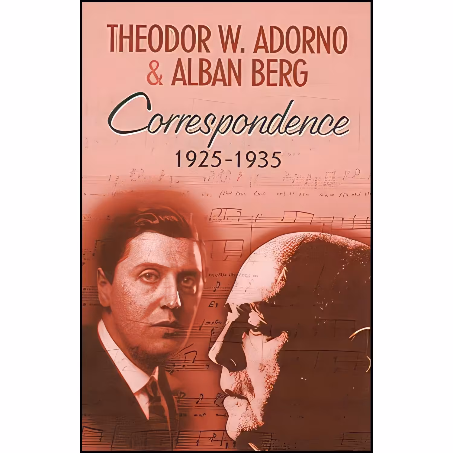 کتاب زبان اصلی Correspondence  اثر Alban Berg and Theodor W Adorno