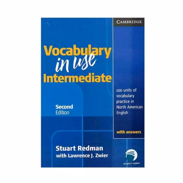 کتاب Vocabulary In Use Intermediate Second Edition اثر Stuart Redman And Lawrence J. Zwier انتشارات دنیای زبان