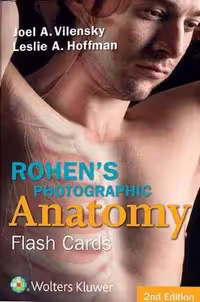 [PDF] دانلود کتاب Rohen's Photographic Anatomy Flash Cards, 2nd ed, 2015