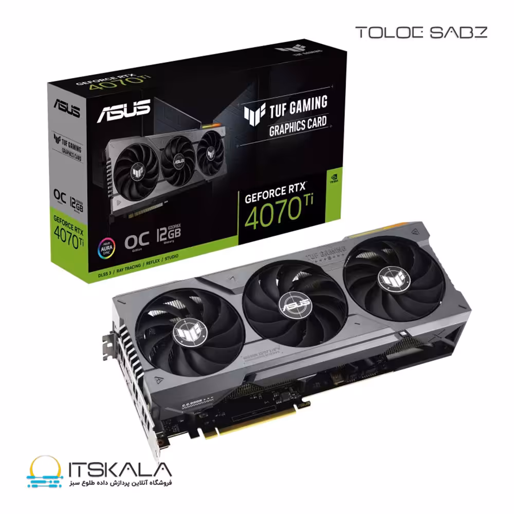 قیمت و خرید کارت گرافیک ایسوس مدل ASUS TUF Gaming GeForce RTX 4070 Ti 12GB GDDR6X OC | ITSKALA