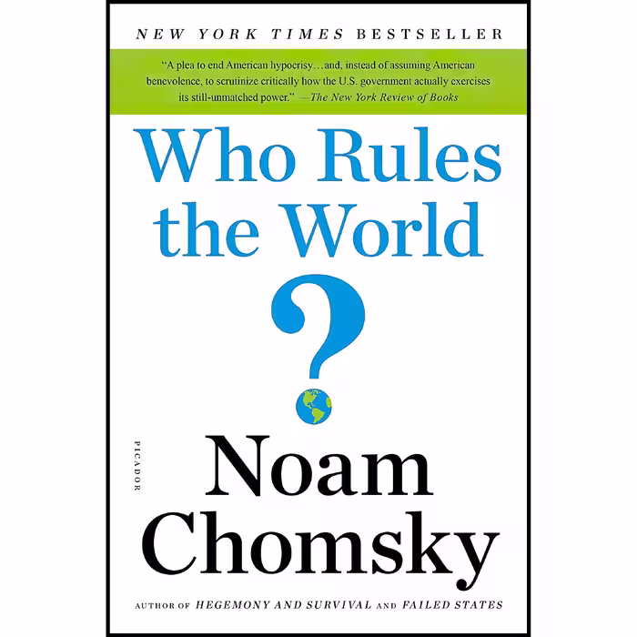 کتاب زبان اصلی Who Rules the World American Empire Project اثر Noam Chomsky