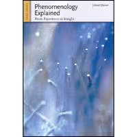 کتاب زبان اصلی Phenomenology Explained اثر David Detmer انتشارات Open Court