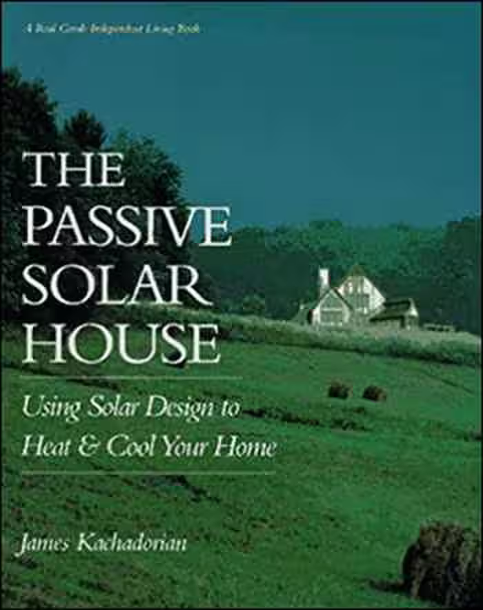 󾕇 دانلود کتاب The Passive Solar House - دانلود کتاب های دانشگاهی
