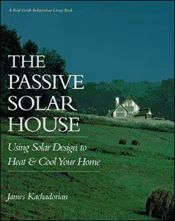 󾕇 دانلود کتاب The Passive Solar House - دانلود کتاب های دانشگاهی