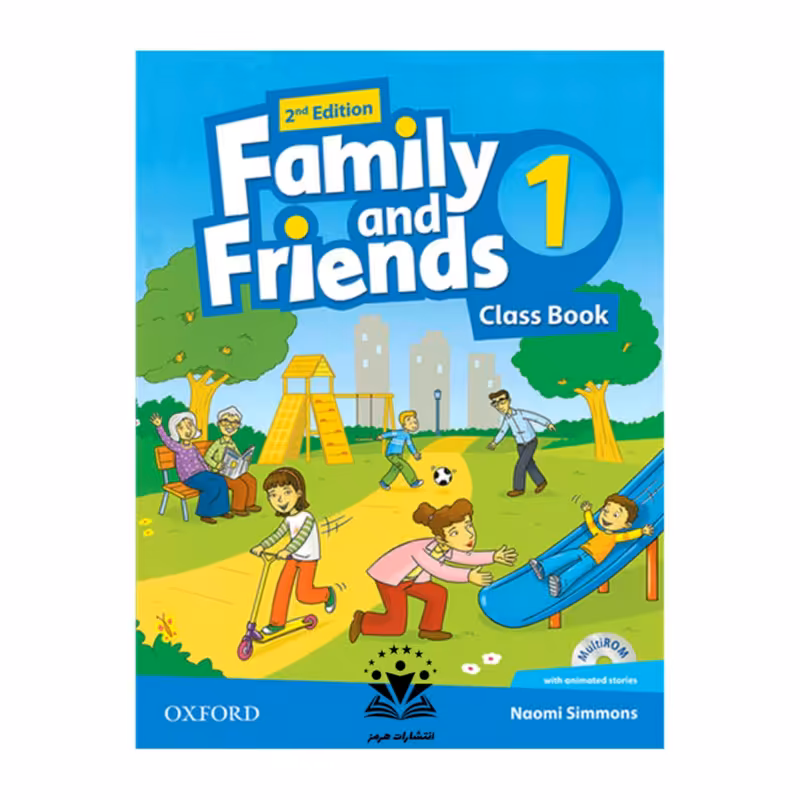 کتاب Family and Friends 1 2nd اثر Naomi Simmons انتشارات هرمز