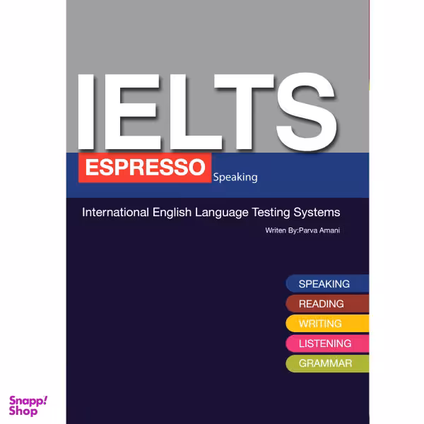 کتاب IELTS Espresso Speaking اثر Parva Amani نشر هدف نوین