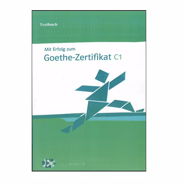 کتاب Testbuch Mit Erfolg zum Goethe-Zertifikat C1 اثر جمعی از نویسندگان انتشارات Klett