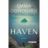 کتاب زبان اصلی Haven اثر Emma Donoghue انتشارات Little Brown and Company