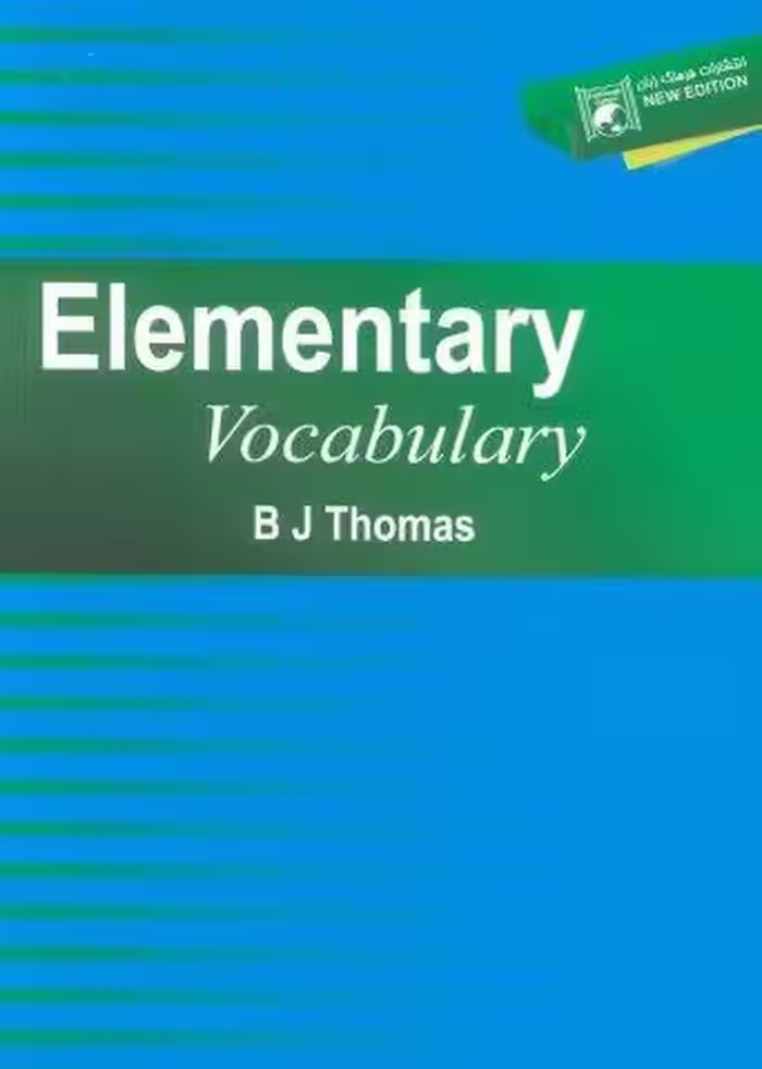 ELEMENTARY VOCABULARY:المنتری وکبلری (زبان اصلی،انگلیسی)