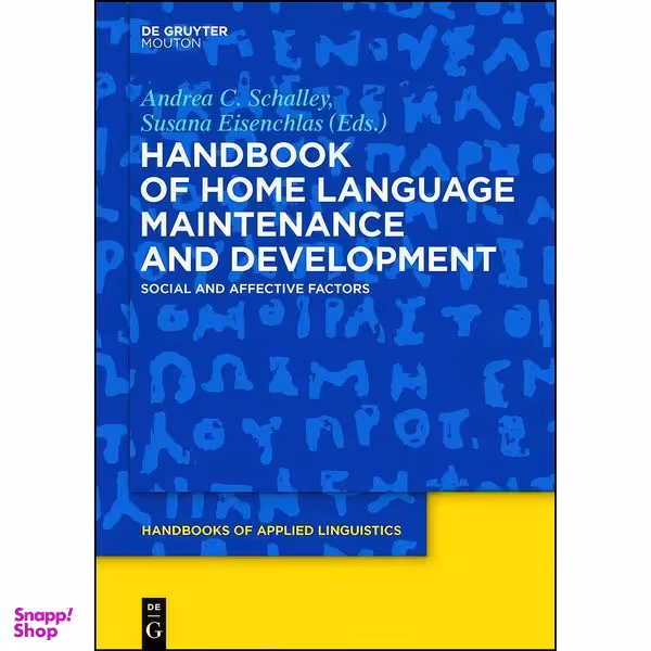 کتاب Handbook of Home Language Maintenance and Development اثر جمعي از نويسندگان انتشارات De Gruyter Mouton