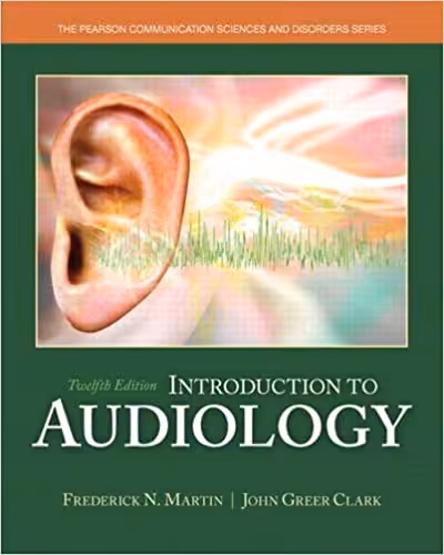 دانلود کتاب Introduction To Audiology, 12th ed, 2014 - دانلود کتاب های دانشگاهی