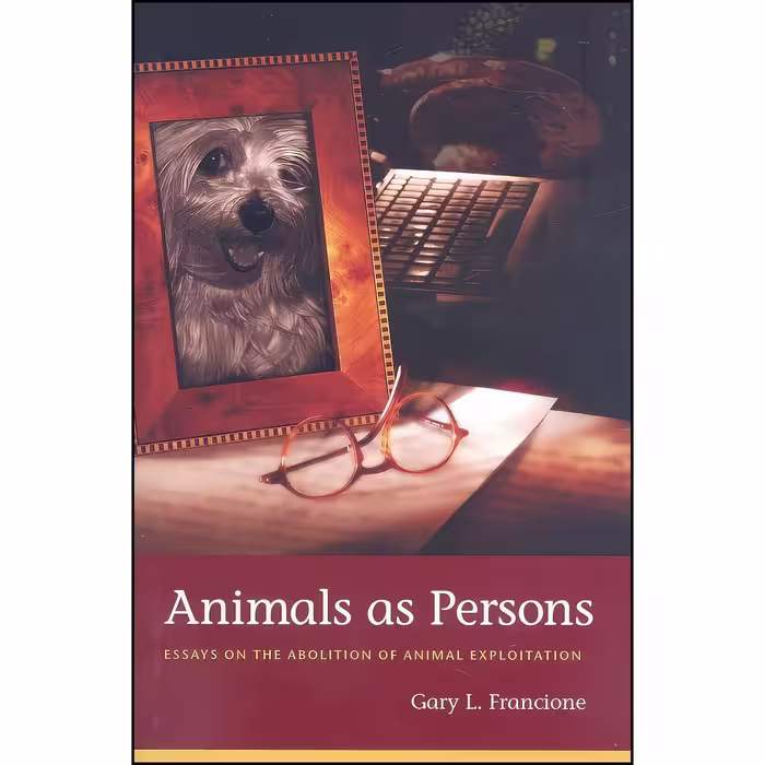 کتاب زبان اصلی Animals as Persons اثر Gary Francione and Gary Steiner