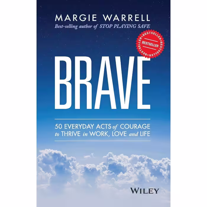 کتاب زبان اصلی Brave اثر Margie Warrell انتشارات Wiley