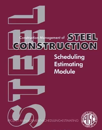  دانلود کتاب Construction Management for Steel Construction - Scheduling and Estimating Module, 1999 - دانلود کتاب های دانشگاهی