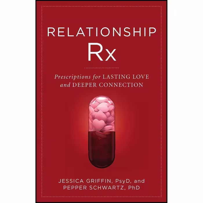 کتاب زبان اصلی Relationship Rx اثر Jessica Griffin and Pepper Schwartz