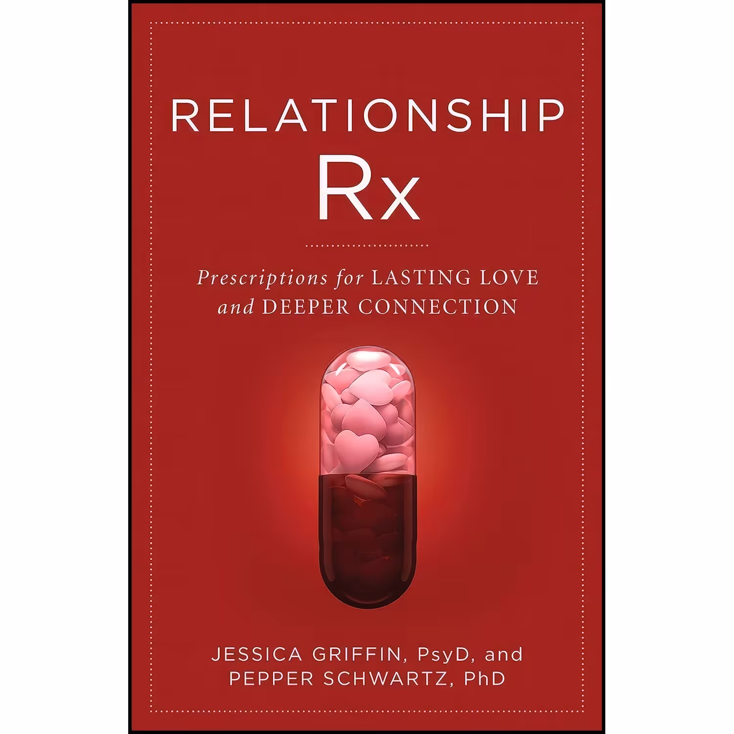 کتاب زبان اصلی Relationship Rx اثر Jessica Griffin and Pepper Schwartz