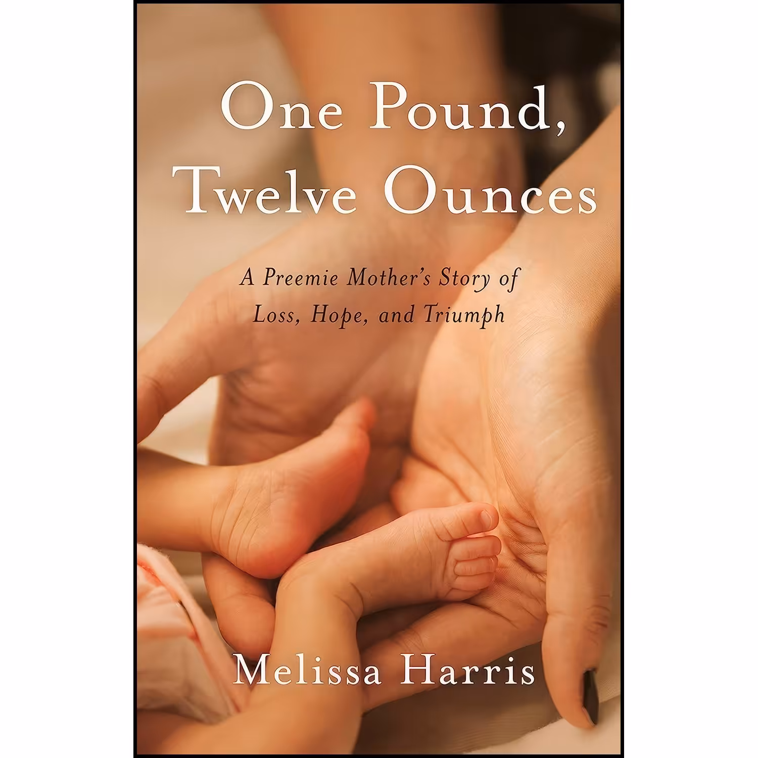 کتاب زبان اصلی One Pound Twelve Ounces اثر Melissa Harris