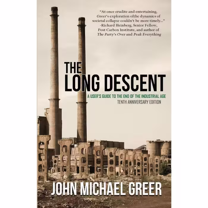 کتاب زبان اصلی The Long Descent اثر John Michael Greer انتشارات تازهها