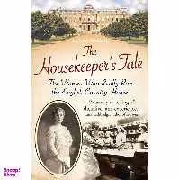 کتاب The Housekeeper,s Tale اثر Tessa Boase انتشارات Aurum Press