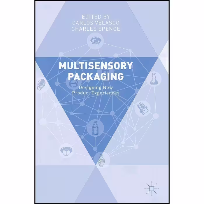 کتاب زبان اصلی Multisensory Packaging اثر Carlos Velasco and Charles Spence