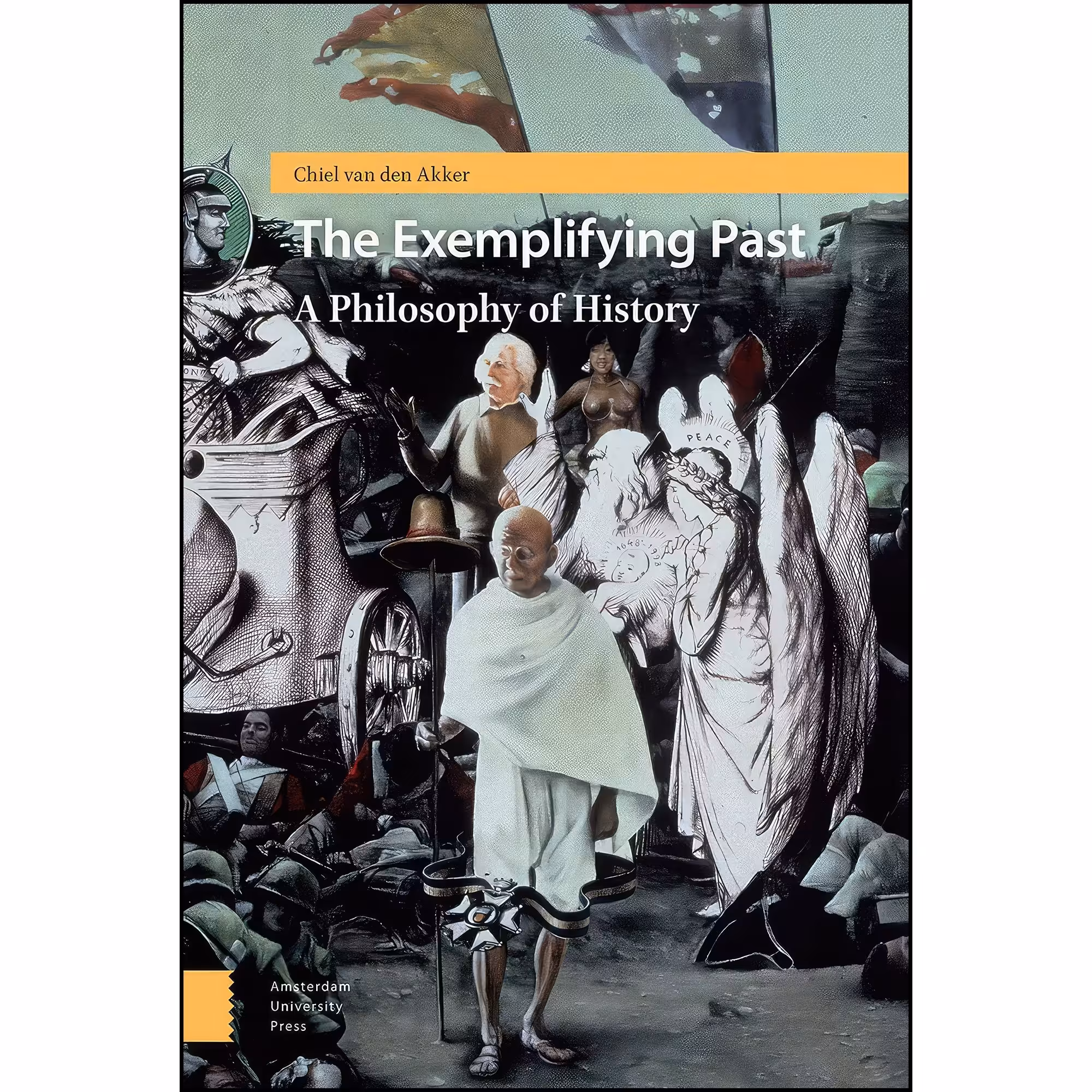 کتاب زبان اصلی The Exemplifying Past اثر Chiel van den Akker