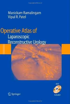 [PDF] دانلود کتاب Operative Atlas Of Laparoscopic Reconstructive Urology, 2009