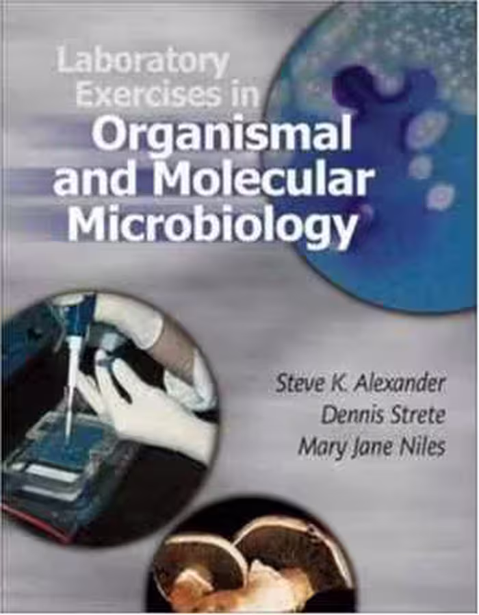 [PDF] دانلود کتاب Laboratory Exercises In Organismal And Molecular Microbiology, 2004