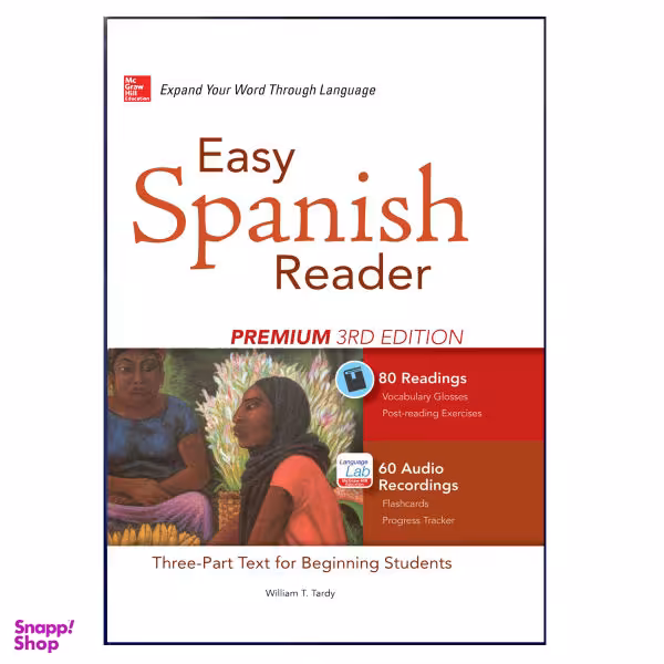 کتاب Easy Spanish Reader Premium 3rd Edition اثر William T. Tatdy نشر هدف نوین