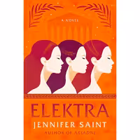 کتاب زبان اصلی Elektra اثر Jennifer Saint انتشارات Flatiron Books