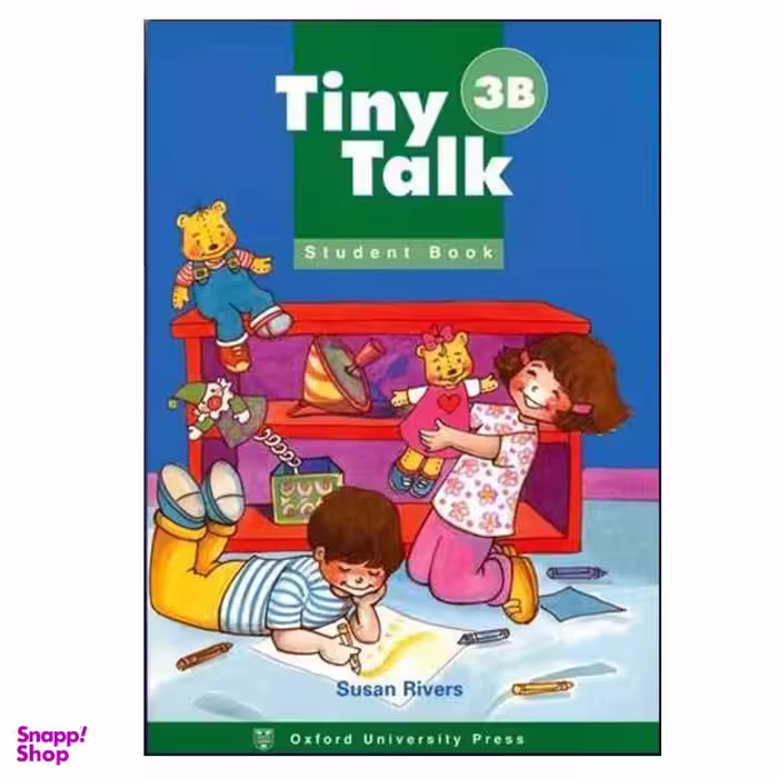 کتاب Tiny Talk 3B اثر Susan Rivers نشر هدف نوین