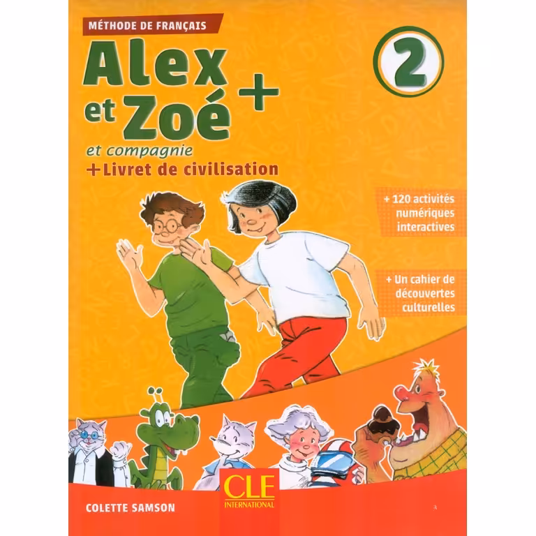 Alex et Zoe et compagnie 2