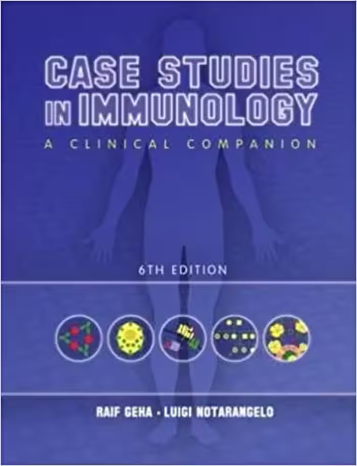 󾕇 دانلود کتاب Case Studies In Immunology - A Clinical Companion, 6th ed, 2012 - دانلود کتاب های دانشگاهی