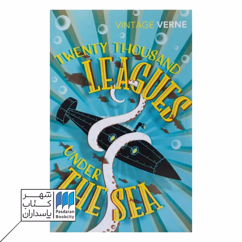 Twenty Thousand Leagues Under the Sea کتاب بیست هزار فرسنگ زیر دریا