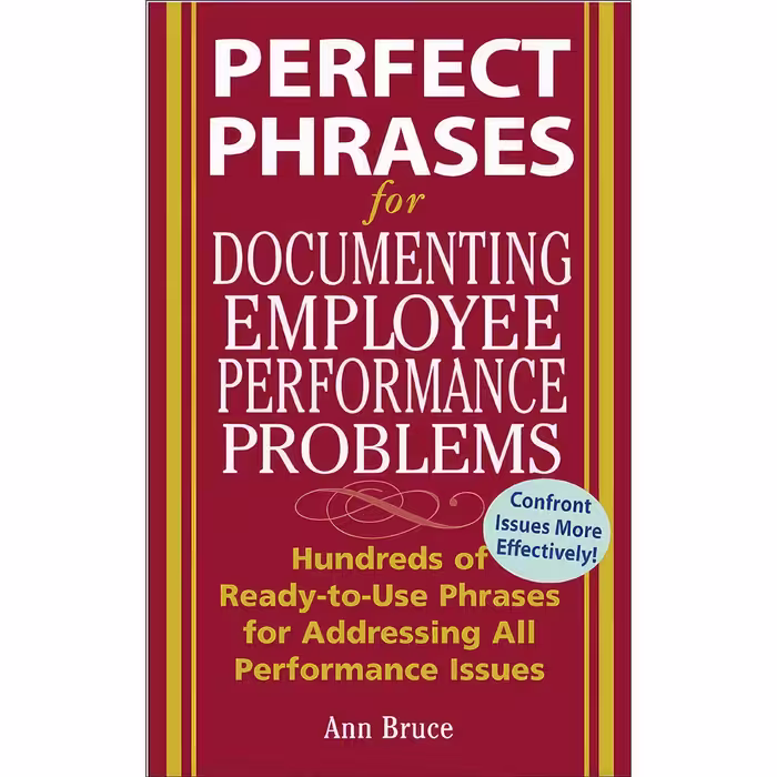 کتاب زبان اصلی Perfect Phrases for Documenting Employee Performance Problems 