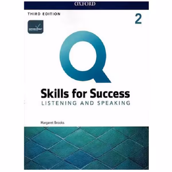 کتاب Q Skills for Success 3rd Listening and speaking 2 اثر Margaret Brooks انتشارات Oxford