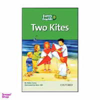 کتاب Family and Friends 3 Two Kites اثر Helen Casey انتشارات هدف نوین